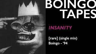 Insanity (Alt Mix) – Oingo Boingo | Rare Boingo 1994