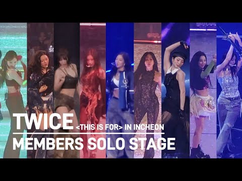 250719 TWICE - Members Solo Stage | TWICE THIS IS FOR IN INCHEON