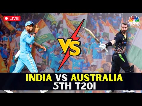 LIVE: India Vs Australia 5th T20 | India Vs Australia Cricket Match Score LIVE | IND Vs AUS | N18L