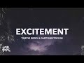 Trippie Redd & PARTYNEXTDOOR - Excitement (TikTok version)
