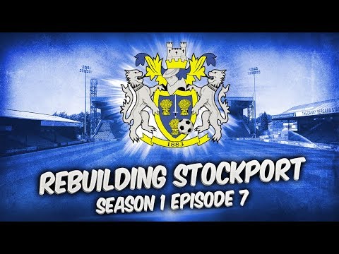Rebuilding Stockport County - S1-E7 All The Bread In The World! | Football Manager 2019