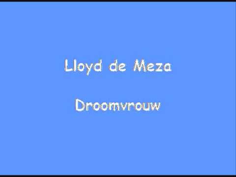Lloyd de Meza - Droomvrouw