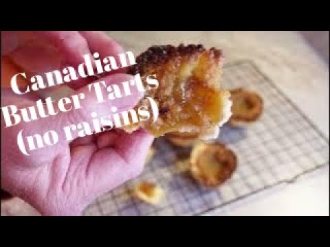 Canadian Butter Tarts (No Raisins)