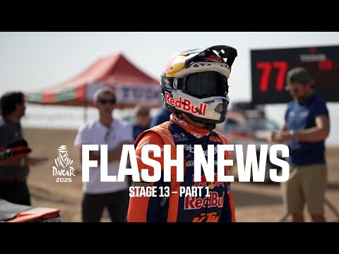 Dakar 2026 - Stage 13 - The Flash - Part 1