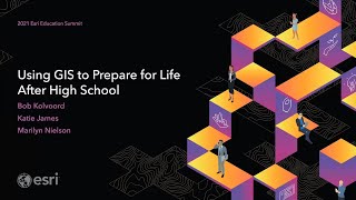 Using GIS to Prepare for Life After High School