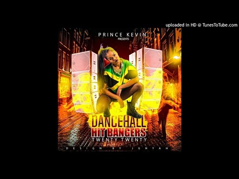 PRINCE KEVIN - DANCEHALL HIT BANGERS MIX 2020-2021
