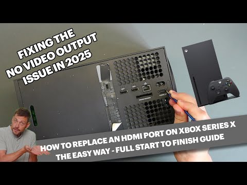 Easy way to replace an Xbox Series X HDMI Port - Simple start to finish guide. Fix No Video Output!