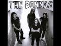 The Donnas - I'm Gonna Make Him Mine (Tonight) / Friday Fun / Everybody's Smoking Cheeba (1998)
