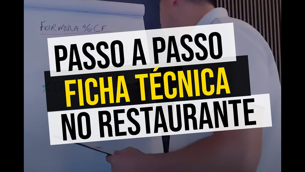 Aula Completa - Como fazer ficha técnica no restaurante - Passo a Passo