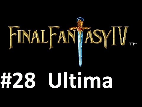Let's Play Final Fantasy IV: Ultima #28 - The Giant of Babil