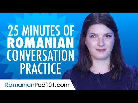 25 Minutes of Romanian Conversation Practice - Improve Speaking Skills