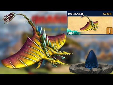 SEASHOCKER Max Level 124 Titan mode - Rare Dragon - Dragons:Rise of Berk