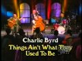 Charlie Byrd   Live performence