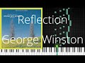 🎹 Reflection, George Winston, Synthesia Piano Tutorial