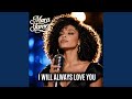 I Will Always Love You