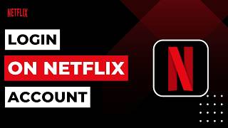 How to Login Netflix Account !