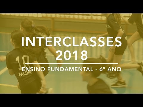 Interclasses - 6º ano (2018)