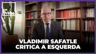 Far right is a great revolutionary force today, says Vladimir Safatle