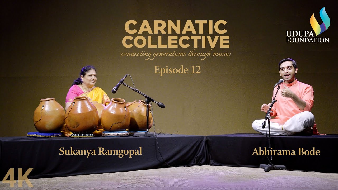 Udupa Foundation | Carnatic Collective | Episode 12 | Javali I Sukanya Ramgopal | Abhirama Bode