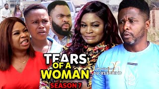 Tears Of A Woman Season 7(New Trending Blockbuster
