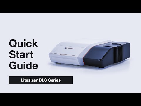How to use the Litesizer DLS Dynamic Light Scattering Instrument | Quick Start Guide | Anton Paar