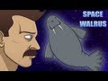 SPACE WALRUS 