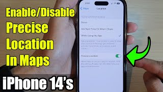 iPhone 14/14 Pro Max: How to Enable/Disable Precise Location In Maps