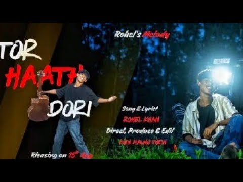  Rohingya New singer Rohil Khan New song name Tor Haath Dori