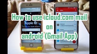 How to use icloud.com mail on android (Gmail App)