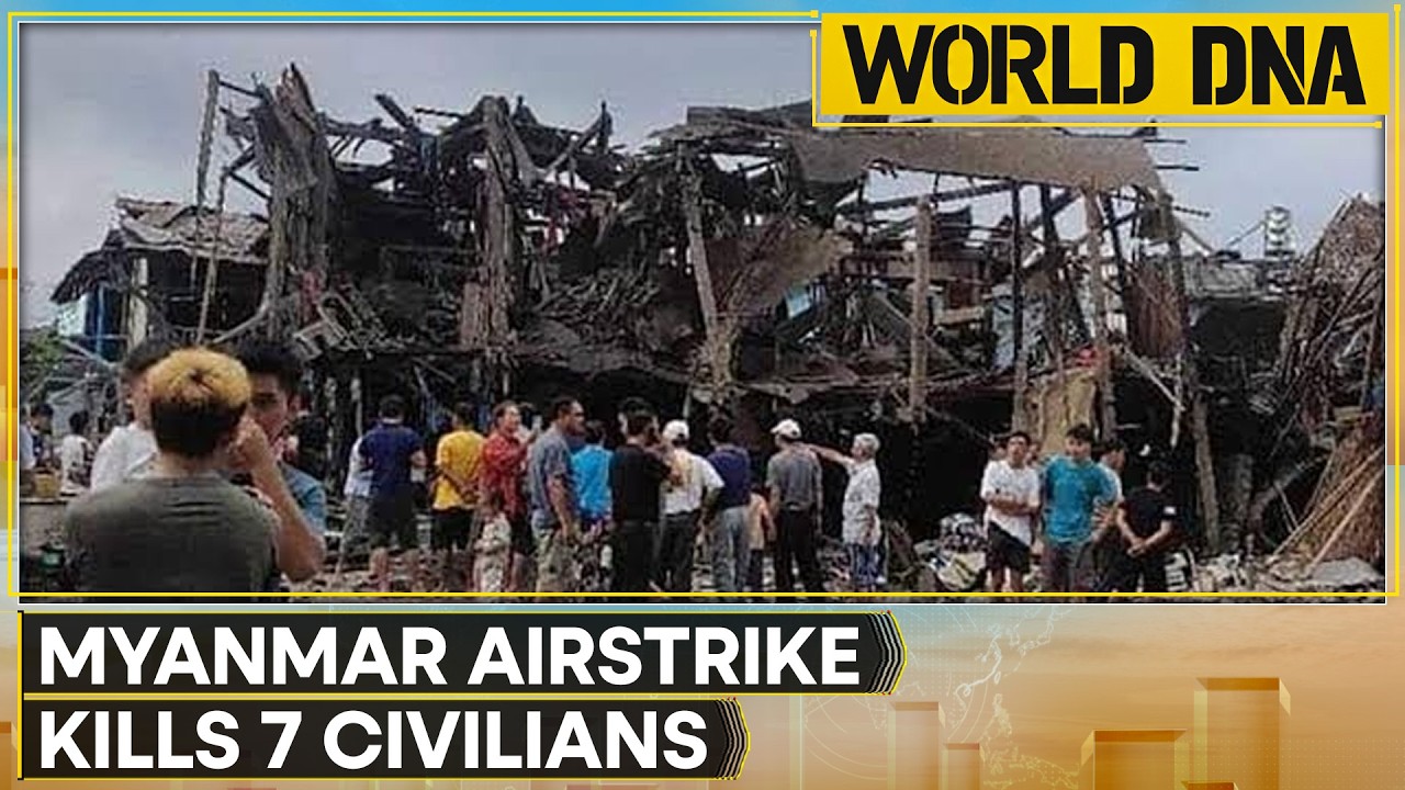 Myanmar Airstrike: Child Among Dead in Kyauktaw Airstrike; Rescue Workers Report 7 Killed |World DNA