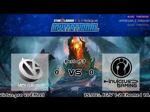[TH] Dota 2: IG vs VG / VP vs Effect