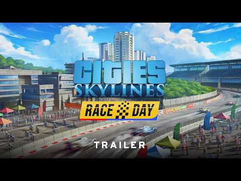 Race Day | Trailer | Cities: Skylines