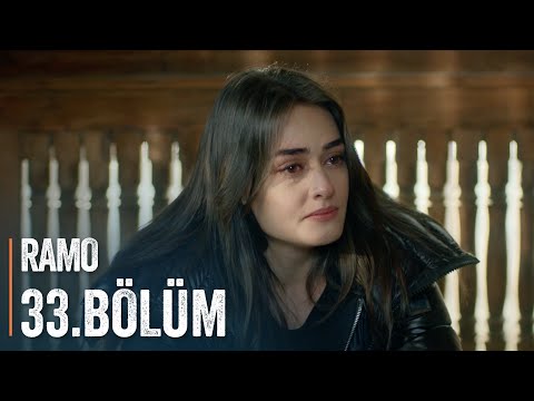 Ramo - 33.Bölüm (Sen Bana Dokunamazsın)