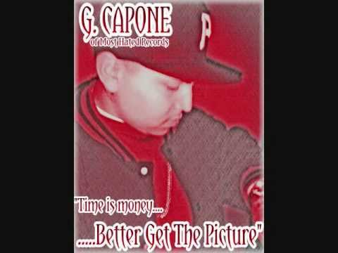 "Ain't Shit"- G. Capone
