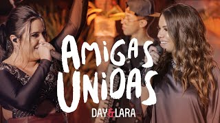 Day e Lara - Amigas Unidas | DVD Traços