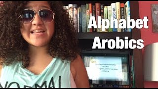 Alphabet aerobics!