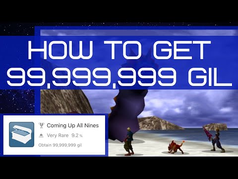 HOW TO GET 99,999,999 GIL FINAL FANTASY 7 | COMING UP ALL NINES (FFVII) | EASY GIL FARMING FF7