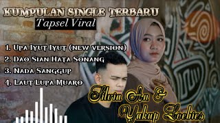 Download lagu Kumpulan Lagu Tapsel SILVIA AN FT YAKUP LOEBIES lagu tapsel mp3 Download lagu Kumpulan Lagu Tapsel SILVIA AN FT YAKUP LOEBIES lagu tapsel mp3