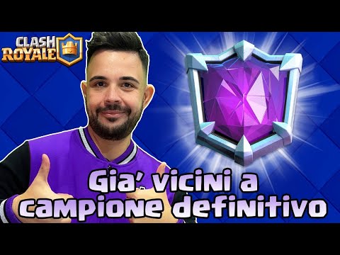 Questa Sera in Live VOGLIO arrivare alla LEGA CAMPIONE - CLASH ROYALE