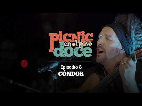 Picnic en el Piso Doce - Cóndor Sbarbati (Episodio 8)