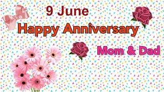 6 Jun | Happy Wedding Anniversary mom & dad |Marriage Anniversary wishes for mummy & papa
