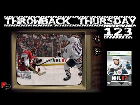 NHL 07 | Throwback Thursday | Ep. 123