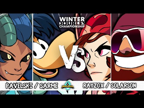 Pavelski/Sarme VS Rayzox/Solarson | Winners Top 32 | Brawlhalla Winter Doubles Championship - EU