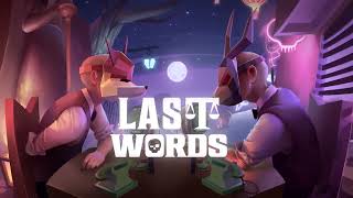 VideoImage1 Last Words