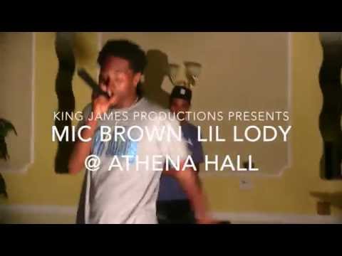 Mic Brown x Lil Lody Live @ Athena Hall, More Than Music 5-27-2016