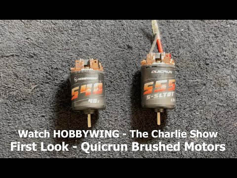 The Charlie Show /// Episode 290 /// First Look - Quicrun Brushed Motors