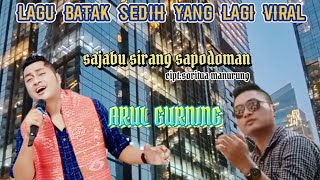 Download lagu SAJABU SIRANG SAPODOMAN cipt:soritua manurung |cover:Arul gurning| mp3