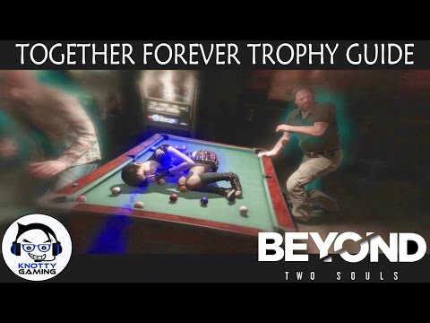 Beyond Two Souls (PS4): Together Forever Trophy Guide
