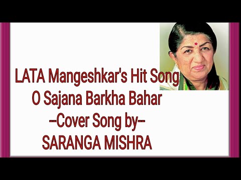 Saranga mishra O Sajanaa , Film- Parakh