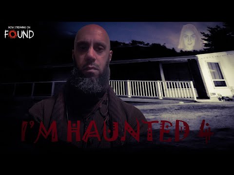 I'm Haunted 4 |  Official Trailer | Stream for FREE on FOUND